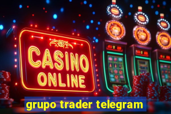 grupo trader telegram